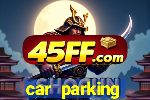 car parking dinheiro infinito e ouro infinito